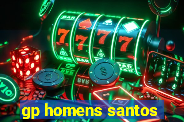 gp homens santos